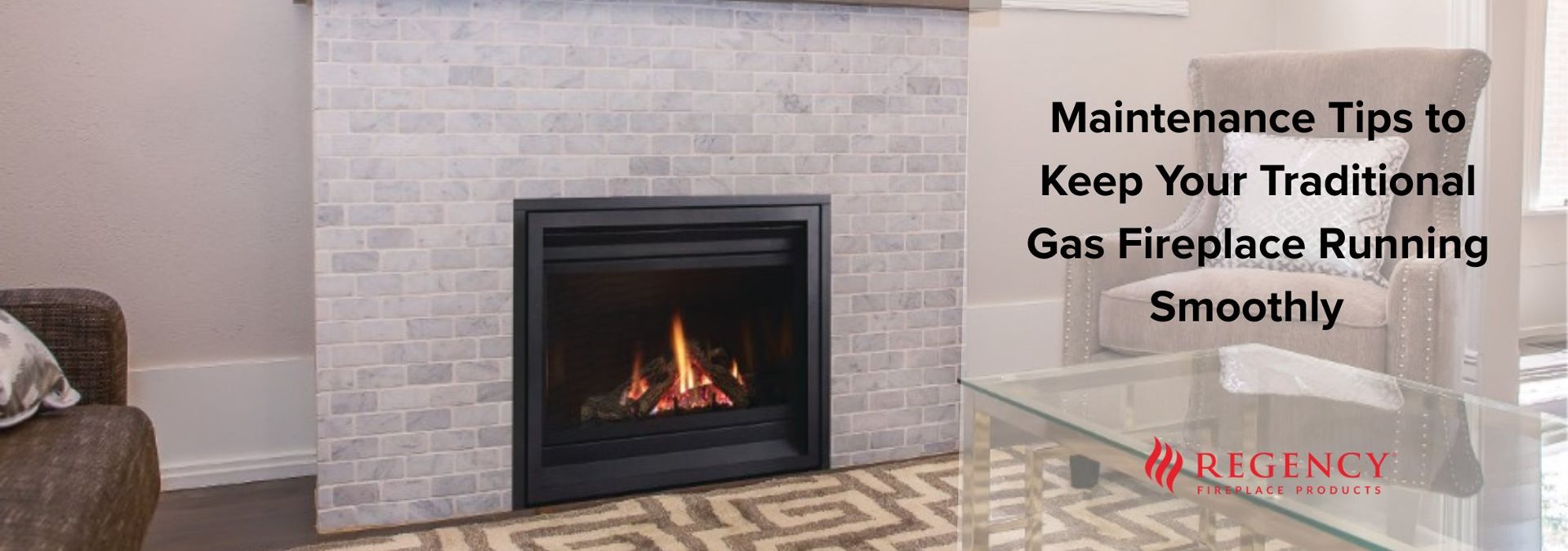 Maintenance Tips to Keep Your Traditional Gas Fireplace Running Smoothly  