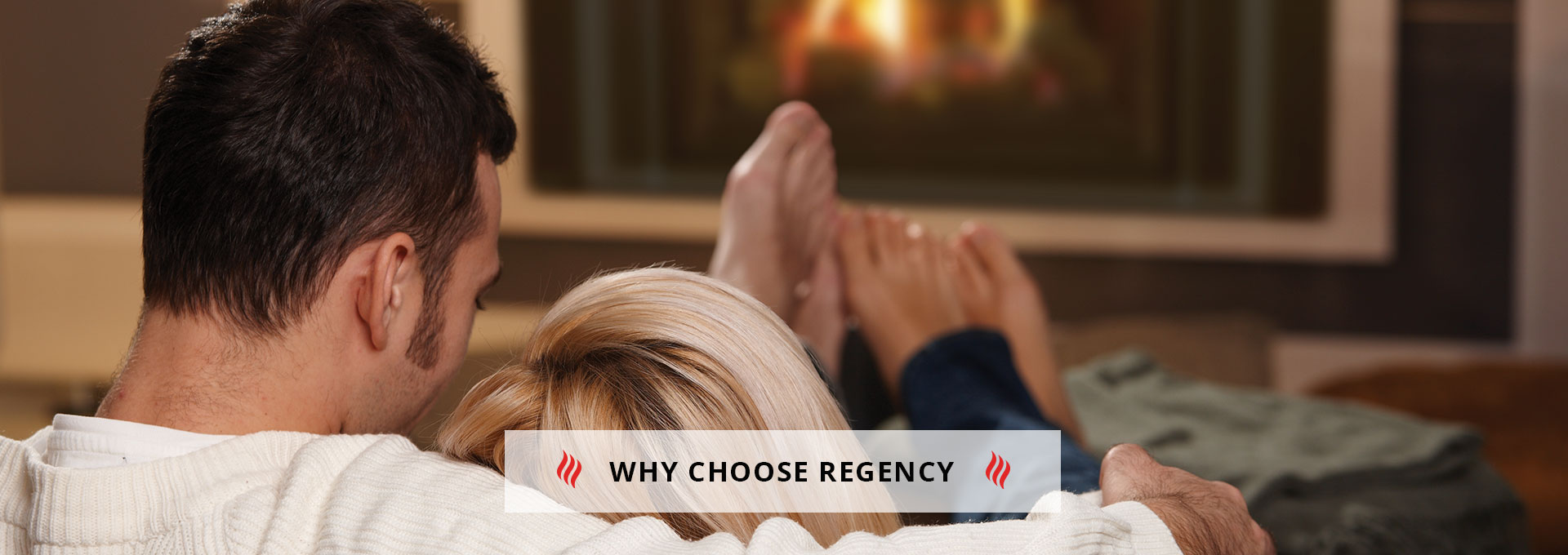 Why Choose Regency? 