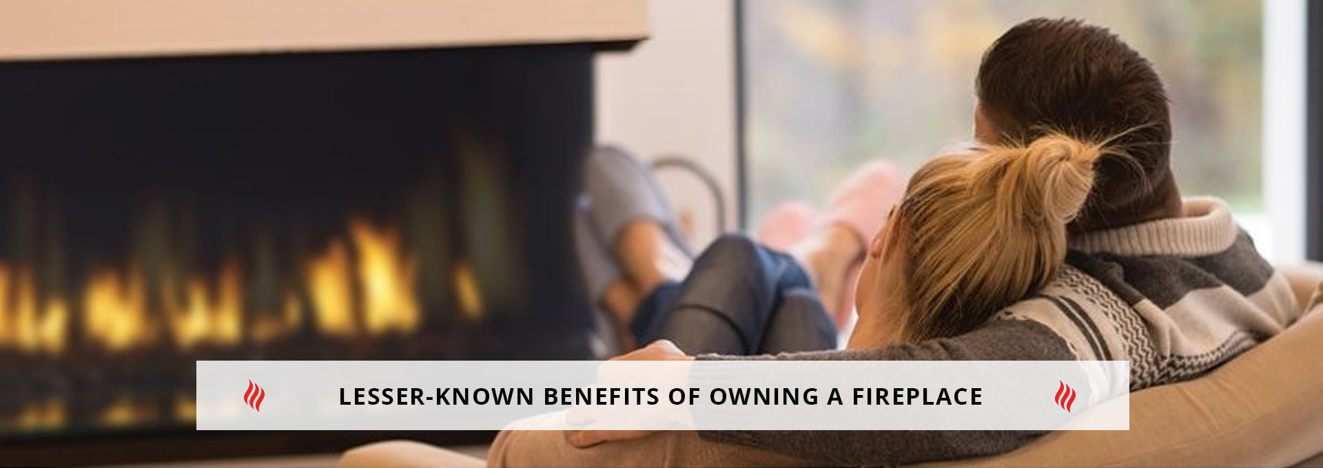 Lesser-Known Benefits of a Fireplace 